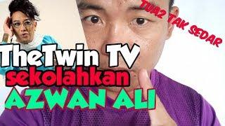 TheTwin TV sound AZWAN ALI // sedarlah kau