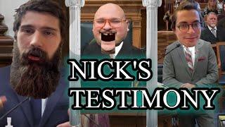 Nick's Testimony