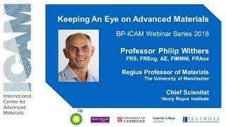 BP-ICAM Webinar Series 2018: Keeping an Eye on Advanced Materials