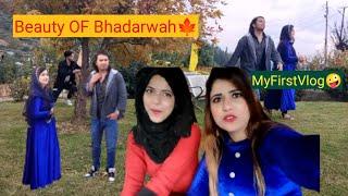 Bhadarwah Nature II My First Vlog II Aaliya wani II Aarzoo wani II Explore