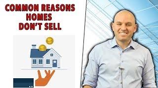 Common Reasons Why Homes Don't Sell :San Mateo County Real Estate