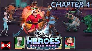 Disney Heroes: Battle Mode - CHAPTER 4 - iOS / Android - Walkthrough Gameplay
