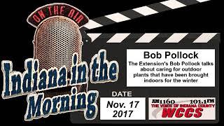 Indiana in the Morning Interview: Bob Pollock (11-17-17)