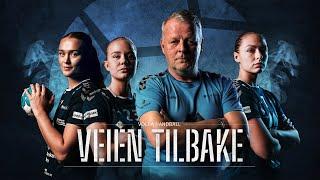 Veien Tilbake - Volda Handball - Episode 1