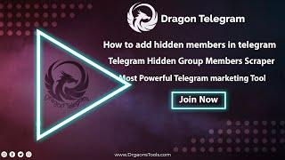 How to add hidden members in telegram - Telegram Hidden Group Members Scraper