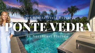 197 BONITA VISTA Drive, Ponte Vedra, FL