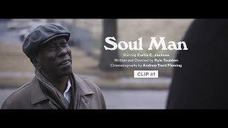 Soul Man - Short Film - Clip #1