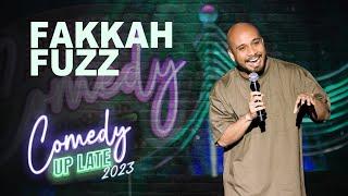 Fakkah Fuzz – 2023 Comedy Up Late (Ep 3)