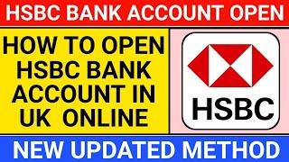 how to open hsbc account online uk | hsbc bank account opening