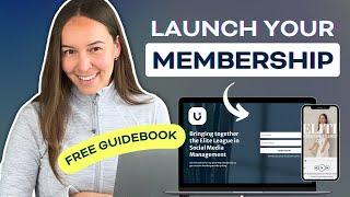 How to Plan & Launch a Membership in 2024 (+ FREE GUIDE)