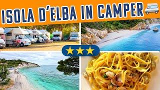 RESOCONTO DELL'ISOLA D'ELBA IN CAMPER, Sosta Libera, Cibo, e I Nostri Voti!