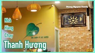 Nhà Hàng Chay Thanh Hương | Duong Nguyen Family