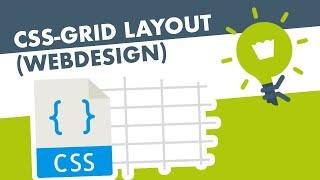 CSS GRID LAYOUT einfach erklärt (Webdesign)