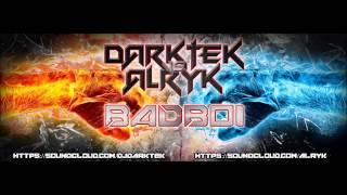 Darktek Vs Alryk - BadBoi