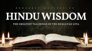 Wise Teachings of the Bhagavad Gita (Hindu Wisdom)