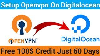 Setup OpenVPN on Digital Ocean | Create Private VPN Server On Digital Ocean