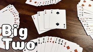 How to Play Big Two: my FAVORITE hand shedding card game!