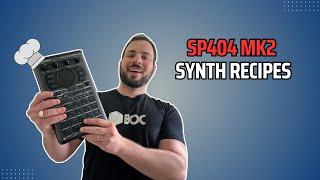 5 SP404 MK2 Synth Recipes You Need to Try! // Sound Generator is a Sound Design Secret Weapon!