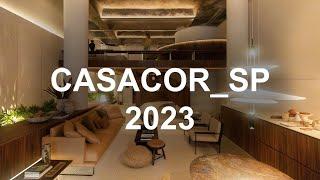 Tour pela CASACOR 2023