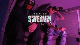 TWEETY BRD x G-STA "SWERVIN"