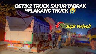 Inn4LiLLahi ‼️ Detik2 truk sayur sundul belakang  (Trip Pendowo part 2)