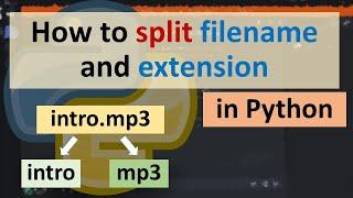 How to split filename and extension in Python