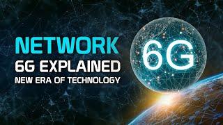 6G Networks: A New Era of Technology - Unveiling Capabilities & Speed!