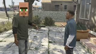 Minecraft villager roasts Franklin- GTA V Meme