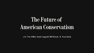 The Future of American Conservatism With the Hosts of The Bulwark | The Atlantic Festival 2024