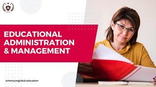 Educational Administration and Management Course