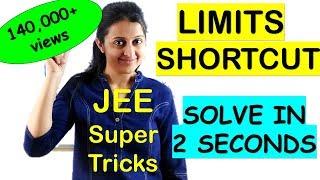 LIMITS SUPER TRICK//JEE/NDA/NA/CETs/AIRFORCE/RAILWAY MATH SHORTCUT// TRICKS