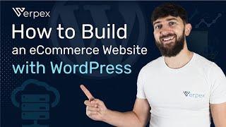 How to Make an eCommerce Website with WordPress ( In 60 Minutes )