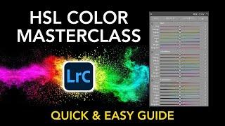 The Complete Guide to Master Lightroom's HSL Color Panel