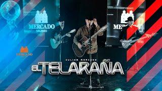 Julian Mercado - La Teleraña (Video Oficial)