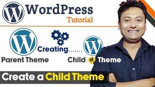 How to Create a Child Theme in WordPress (Step by Step) | WordPress Tutorial