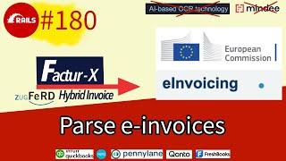 #180 EU eInvoicing. PDF to XML to JSON. FaxturX, ZUGFeRD | Trailer