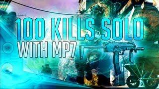 Black Ops 2 - 100 Kills SOLO w/MP7 *Live*