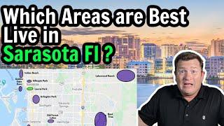 Sarasota Florida Which areas are best to Live In