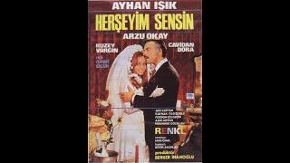 Herşeyim Sensin (1971) Ayhan Işık - Arzu Okay