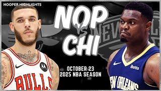 New Orleans Pelicans vs Chicago Bulls Full Game Highlights | Oct 23 | 2025 NBA Season