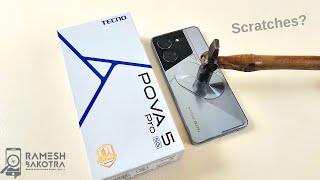 Tecno Pova 5 Pro 5G Screen Scratch test