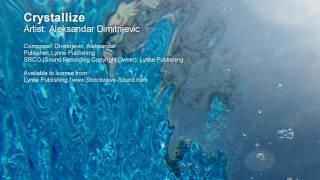 Crystallize - Aleksandar Dimitrijevic (Lynne Publishing)