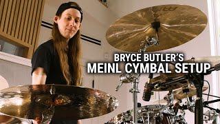 Meinl Cymbals - Bryce Butler's Setup Rundown