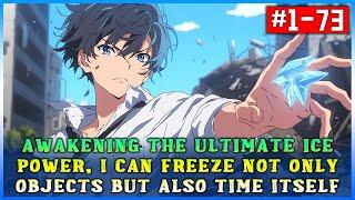 Awakening the Ultimate Ice Power, I can Freeze not only Objects but also Time Itself! #manhwa