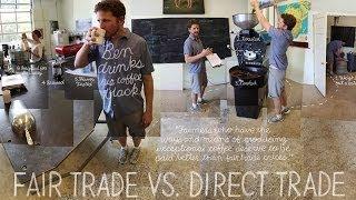 Fair Trade vs. Direct Trade | The Lexicon of Sustainability | PBS Food