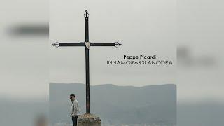 Peppe Picardi - Innamorarsi ancora (Official Video)