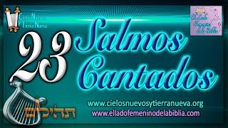 Salmos cantados 1-23 Exalta al Eterno!! Tehilim, Mizmor, Cantos, Shirim
