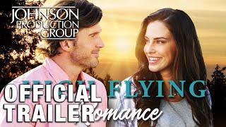 High Flying Romance - Official Trailer