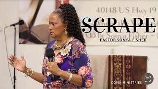 Scrape | Pastor Sonya Fisher