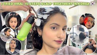 I tried Viral 15 Steps Scalp Treatment in Korea| ASMR | Worth the hype? | With price and all details